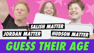 Salish, Hudson & Jordan Matter: Guess Their Age